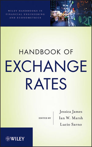 Handbook of Exchange Rates - Jessica James; Ian Marsh; Lucio Sarno