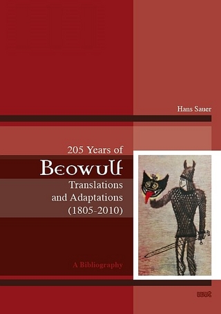 205 Years of Beowulf Translations and Adaptations (1805-2010) - Hans Sauer