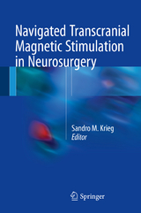 Navigated Transcranial Magnetic Stimulation in Neurosurgery - 