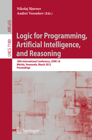 Logic for Programming, Artificial Intelligence, and Reasoning - Nikolaj Bjørner; Andrei Voronkov