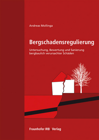 Bergschadensregulierung. - Andreas Mollinga