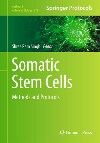 Somatic Stem Cells - Shree Ram Singh