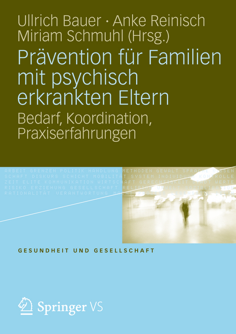 Prävention für Familien mit psychisch kranken Eltern - 