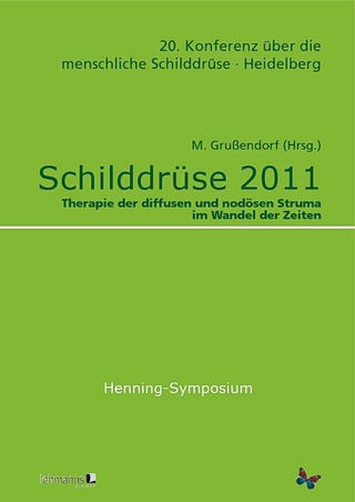 Schilddrüse 2011 - Henning-Symposium - Martin Grußendorf