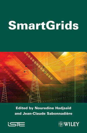 Smart Grids - Nouredine Hadjsaid; Jean-Claude Sabonnadiere