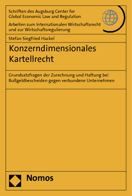 Konzerndimensionales Kartellrecht - Stefan Siegfried Hackel