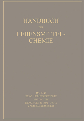 Essig Bedarfsgegenstände Geheimmittel - E. Bames; A. Behre; A. Beythien; B. Bleyer; G. Büttner; A. Eichstädt; C. Griebel; A. Cronover; J. Grossfeld; H. Haevecker; A. Hese; H. Holthöfer; W. Mohr; G. Reif; M. Rüdiger; E. Bames; J. Grossfeld