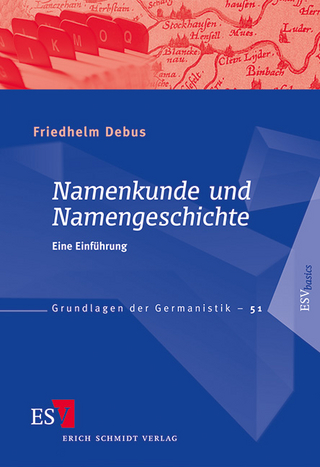 Namenkunde und Namengeschichte - Friedhelm Debus