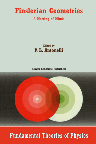 Finslerian Geometries - P.L. Antonelli