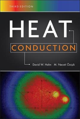 Heat Conduction - David W. Hahn, M. Necati Özisik