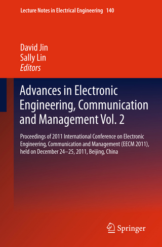 Advances in Electronic Engineering, Communication and Management Vol.2 - David Jin; Sally Lin