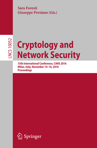 Cryptology and Network Security - Sara Foresti; Giuseppe Persiano