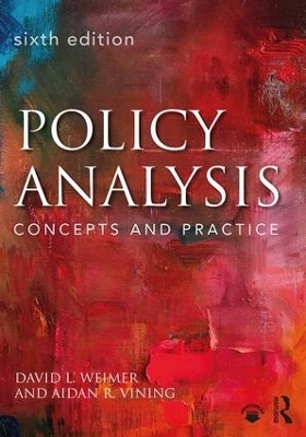 Policy Analysis - David L. Weimer; Aidan R. Vining