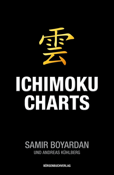 Ichimoku-Charts - Samir Boyardan, Andreas Kühlberg