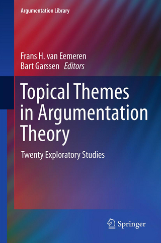 Topical Themes in Argumentation Theory - Frans H. Van Eemeren; Bart Garssen