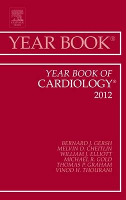 Year Book of Cardiology 2012 - Bernard J. Gersh