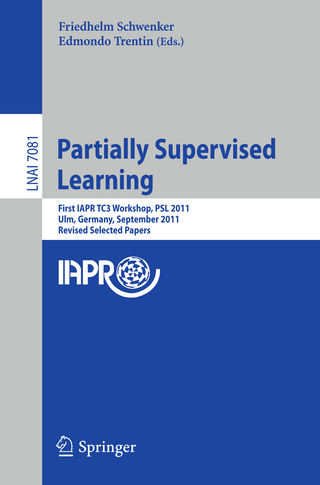 Partially Supervised Learning - Friedhelm Schwenker; Edmondo Trentin