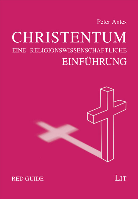 Das Christentum - Peter Antes