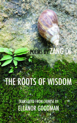 The Roots of Wisdom - Di Zang