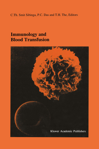 Immunology and Blood Transfusion - C.Th. Smit Sibinga; P.C. Das; T.H. The
