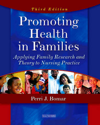 Promoting Health in Families - Perri J. Bomar