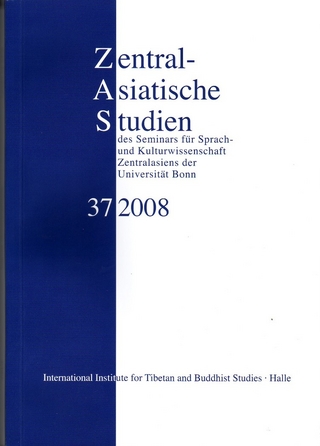 Zentralasiatische Studien des Seminars für Sprach- und Kulturwissenschaft Zentralasiens der Universität Bonn 37 (2008) - Peter Schwieger