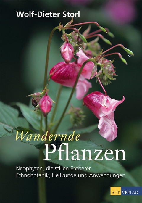 Wandernde Pflanzen - Wolf-Dieter Storl, Frank Brunke