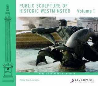 Public Sculpture of Historic Westminster - Philip Ward-Jackson