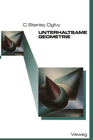 Unterhaltsame Geometrie - Charles Stanley Ogilvy