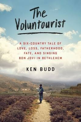 The Voluntourist - Ken Budd