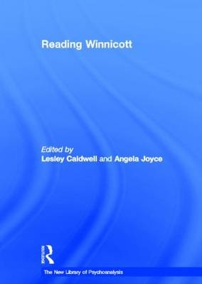 Reading Winnicott - Lesley Caldwell; Angela Joyce