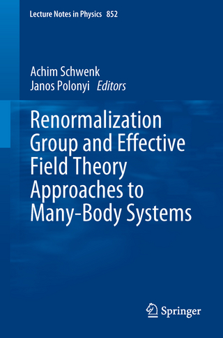 Renormalization Group and Effective Field Theory Approaches to Many-Body Systems - Achim Schwenk; Janos Polonyi