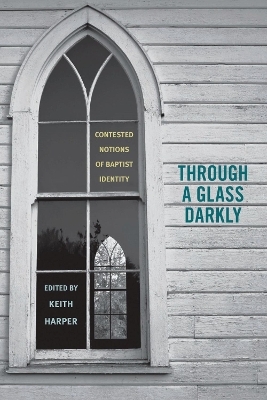 Through a Glass Darkly - Keith Harper
