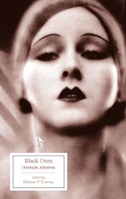 Black Oxen - Gertrude Atherton; Melanie Dawson