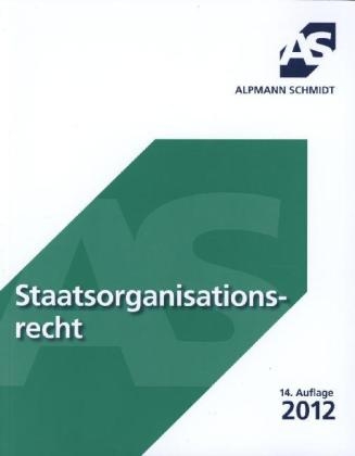 Staatsorganisationsrecht - Hans-Gerd Pieper