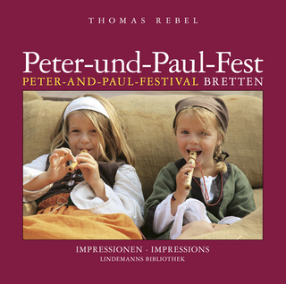 Peter-und-Paul-Fest Peter-and-Paul-Festival Bretten - Thomas Rebel; Thomas Lindemann