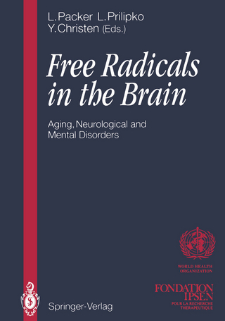 Free Radicals in the Brain - Lester Packer; Leonid Prilipko