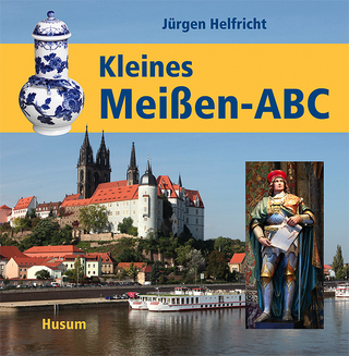 Kleines Meißen-ABC - Jürgen Helfricht
