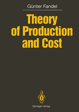 Theory of Production and Cost - Günter Fandel