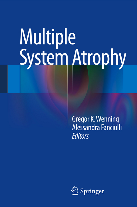 Multiple System Atrophy - 
