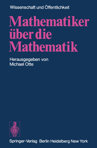 Mathematiker über die Mathematik - M. Otte