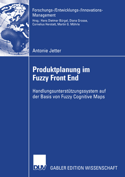 Produktplanung im Fuzzy Front End - Antonie Jetter