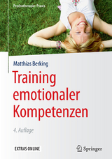 Training emotionaler Kompetenzen -  Matthias Berking