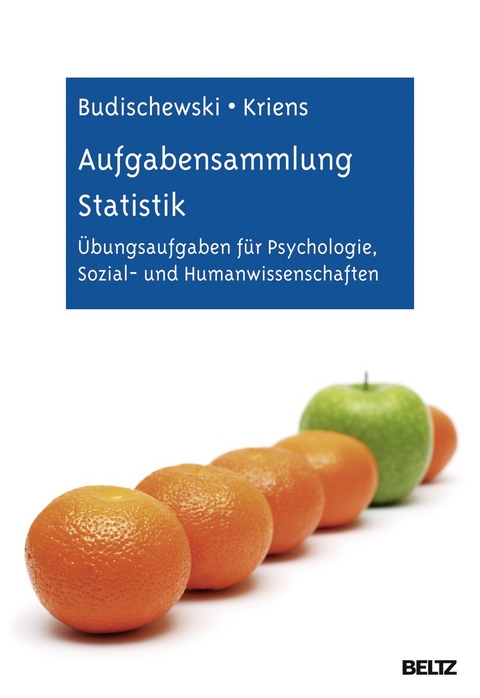 Aufgabensammlung Statistik - Kai Budischewski, Katharina Günther