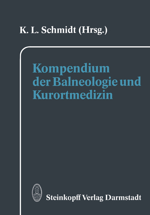 Kompendium der Balneologie und Kurortmedizin - 