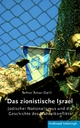 Das zionistische Israel - Tamar Amar-Dahl