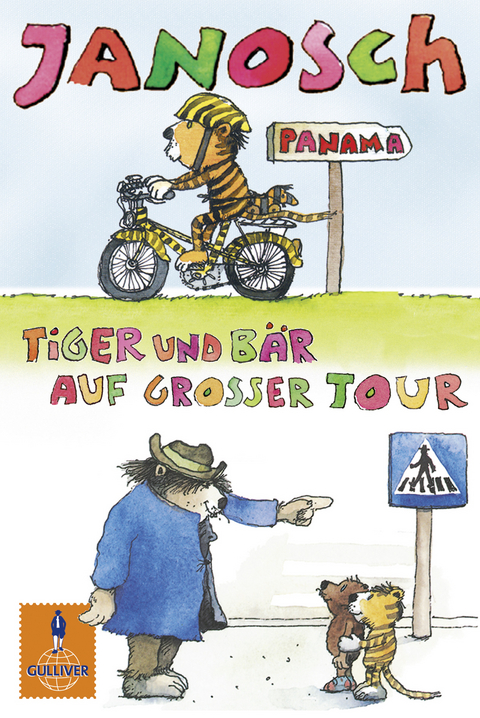 Tiger und Bär auf großer Tour -  Janosch
