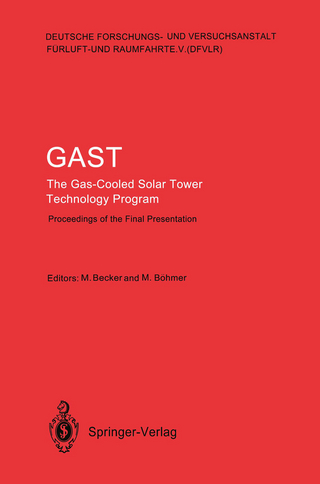 GAST The Gas-Cooled Solar Tower Technology Program - Manfred Becker; Manfred Böhmer