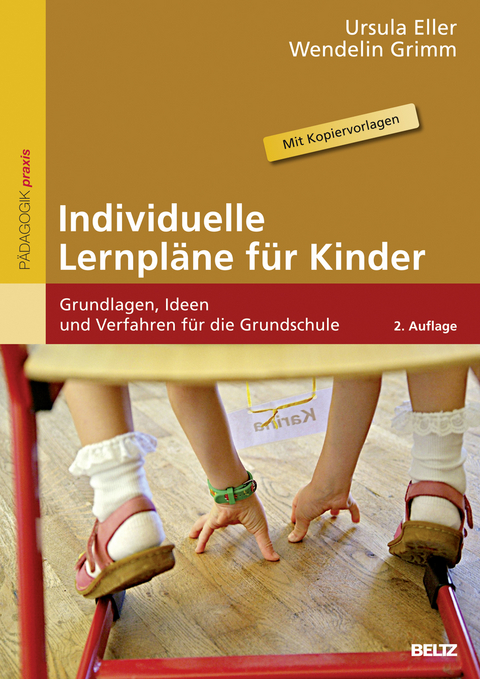 Individuelle Lernpläne für Kinder - Ursula Eller, Wendelin Grimm