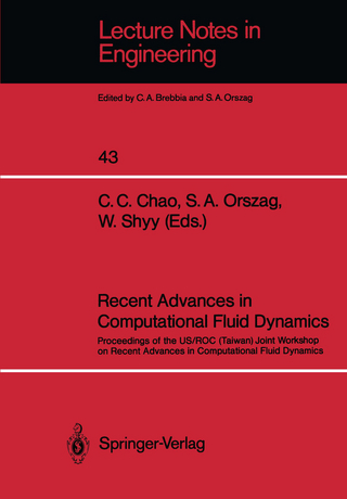 Recent Advances in Computational Fluid Dynamics - C.C. Chao; Steven A. Orszag; W. Shyy